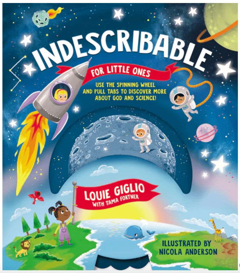 Indescribable For Little Ones by Louie Giglio