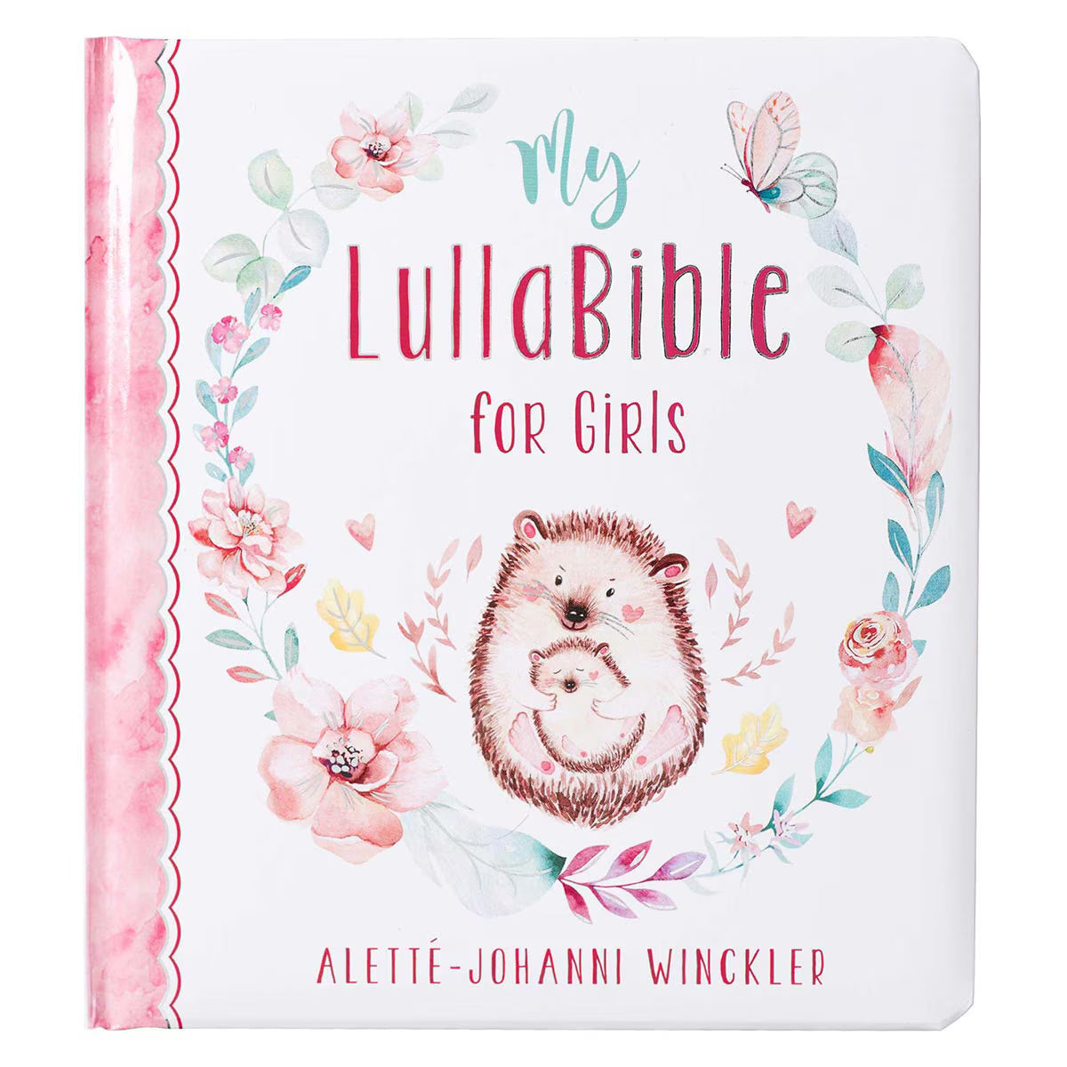 My LullaBible For Girls by Alette-Johanni Winckler