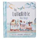 My LullaBible For Boys by Alette-Johanni Winckler