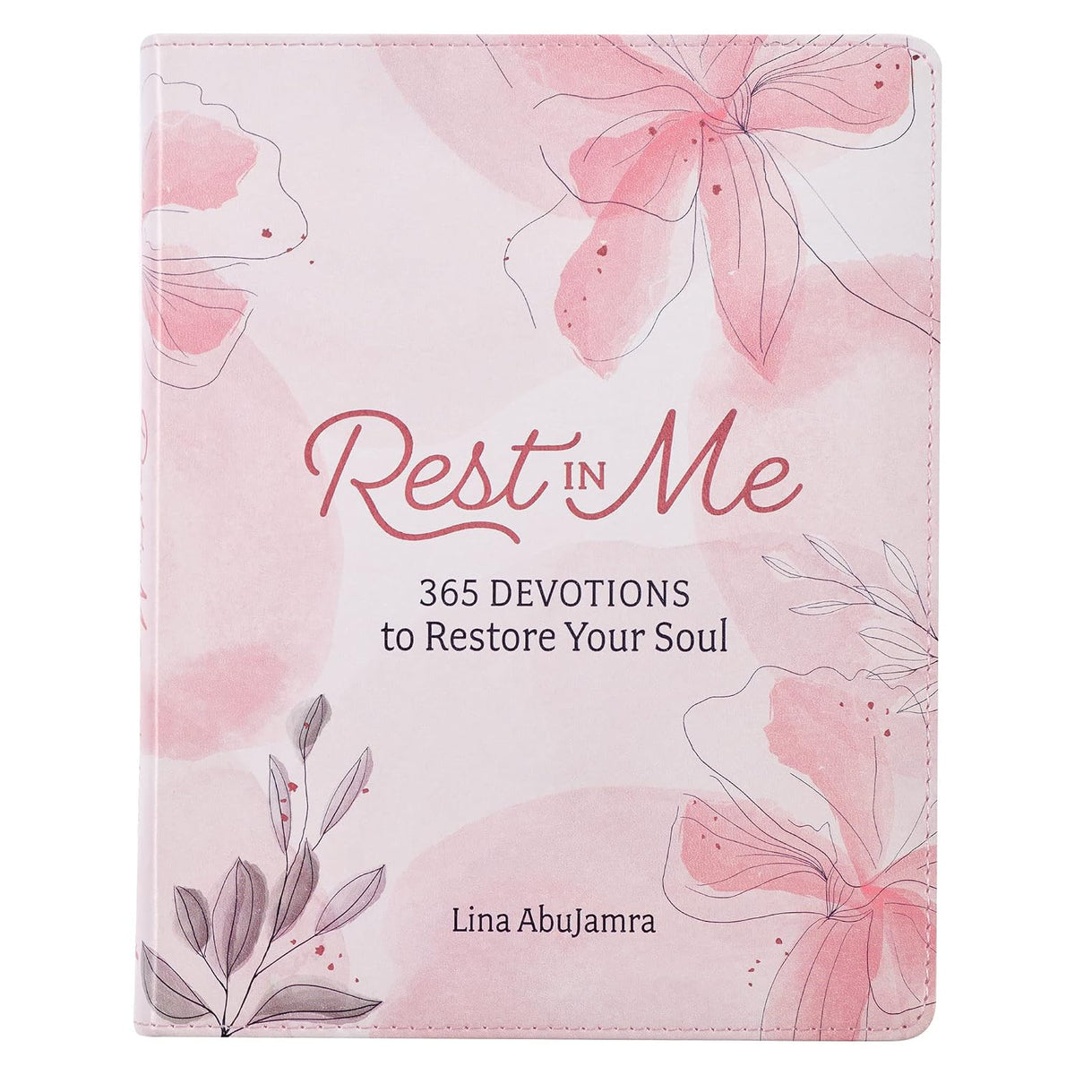 Rest in Me: 365 Devotions to Restore Your Soul – Pink Faux Leather