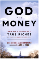 God And Money by John Cortines and Gregory Baumer