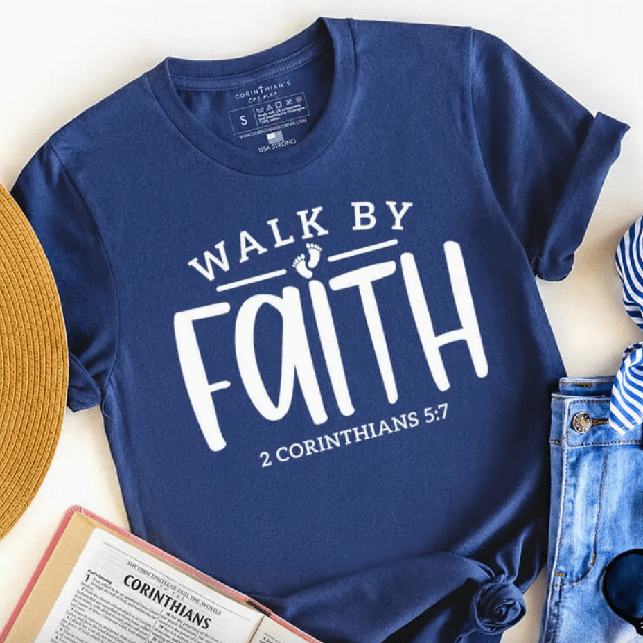 Walk By Faith Graphic Tee Shirt