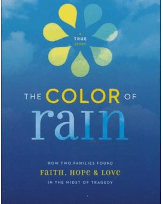 The Color Of Rain by Michael & Gina Spehn