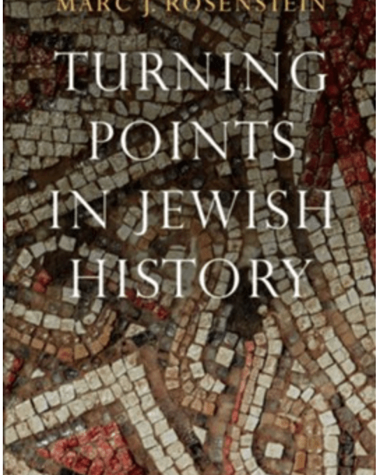 Turning Points In Jewish History