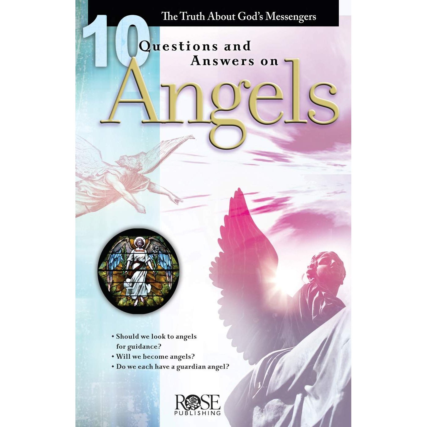 10 Q's & A's on Angels